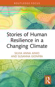 Stories of Human Resilience in a Changing Climate
