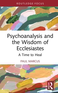 Psychoanalysis and the Wisdom of Ecclesiastes