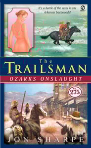 Trailsman #275: Ozarks Onslaught