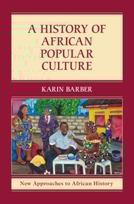 History of African Popular Culture