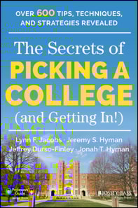 Secrets of Picking a College (and Getting In!)