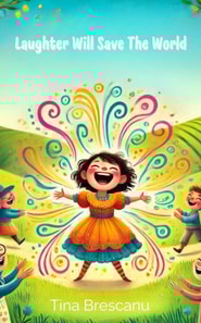 Laughter Will Save the World