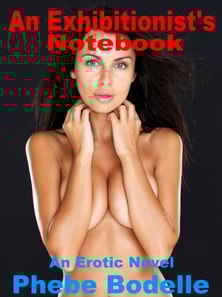Exhibitionist's Notebook