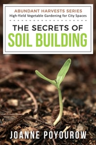 Secrets of Soil Building
