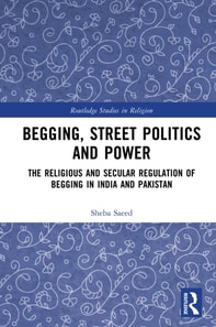 Begging, Street Politics and Power