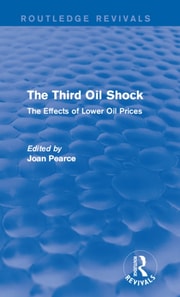 Third Oil Shock (Routledge Revivals)