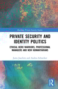 Private Security and Identity Politics