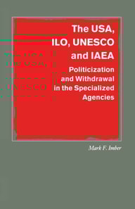 USA, ILO, UNESCO and IAEA