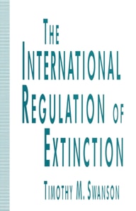 International Regulation of Extinction