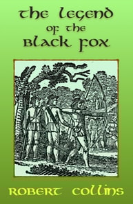 Legend of the Black Fox