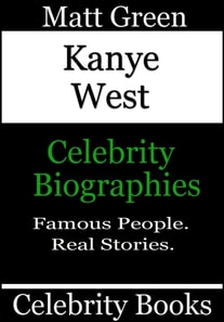 Kanye West - Celebrity Biographies