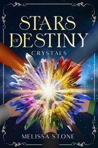 Stars of Destiny: Crystal
