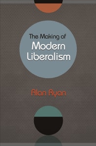 Making of Modern Liberalism