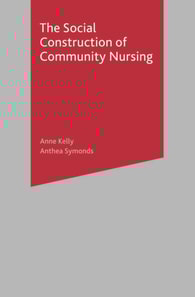 Social Construction of Community Nursing
