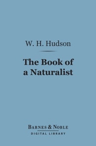 Book of a Naturalist (Barnes & Noble Digital Library)