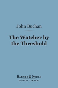Watcher by the Threshold (Barnes & Noble Digital Library)