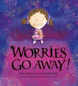 Worries Go Away!