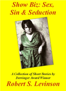 Show Biz: Sex, Sin & Seduction