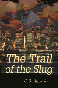 Trail of the Slug
