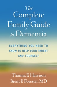 Complete Family Guide to Dementia