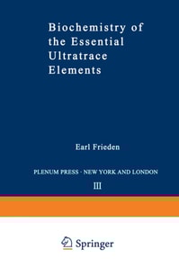Biochemistry of the Essential Ultratrace Elements