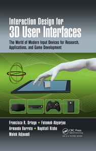 Interaction Design for 3D User Interfaces