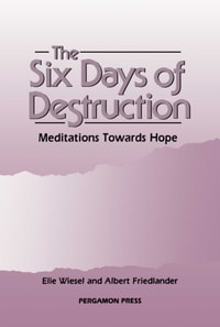Six Days of Destruction