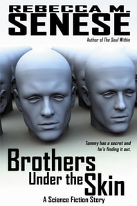 Brothers Under the Skin: A Science Fiction Story