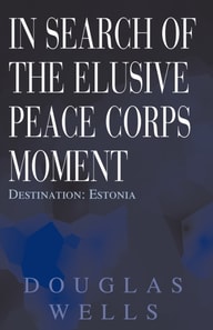 In Search of the Elusive Peace Corps Moment