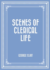 Scenes of Clerical Life