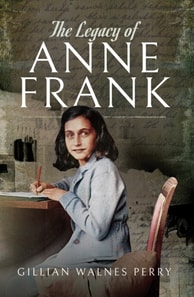 Legacy of Anne Frank