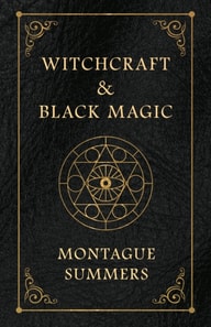 Witchcraft and Black Magic