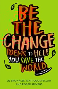 Be The Change