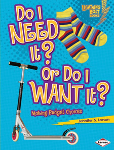 Do I Need It? Or Do I Want It?