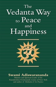 Vedanta Way to Peace and Happiness