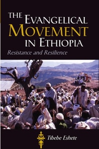 Evangelical Movement in Ethiopia