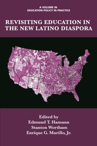 Revisiting Education in the New Latino Diaspora