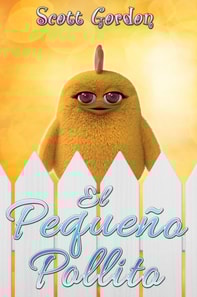 El Pequeno Pollito: Special Bilingual Edition