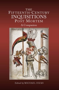 Fifteenth-Century Inquisitions Post Mortem