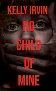 No Child of Mine