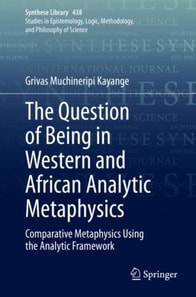 Question of Being in Western and African Analytic Metaphysics