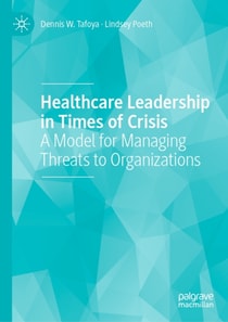 Healthcare Leadership in Times of Crisis