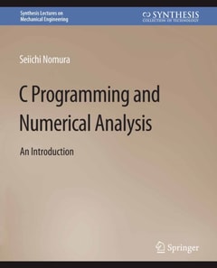 C Programming and Numerical Analysis