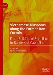 Vietnamese Diasporas along the Former Iron Curtain