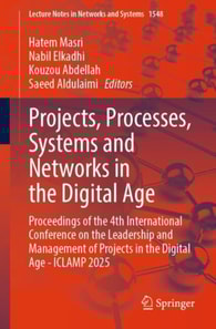 Projects, Processes, Systems and Networks in the Digital Age