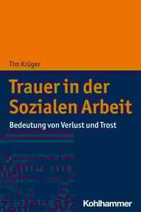 Trauer in der Sozialen Arbeit