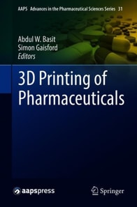 3D Printing of Pharmaceuticals