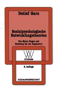 Sozialpsychologische Entwicklungstheorien