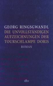 Die unvollständigen Aufzeichnungen der Tourschlampe Doris