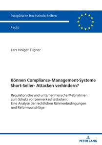 Koennen Compliance-Management-Systeme Short-Seller-Attacken verhindern?